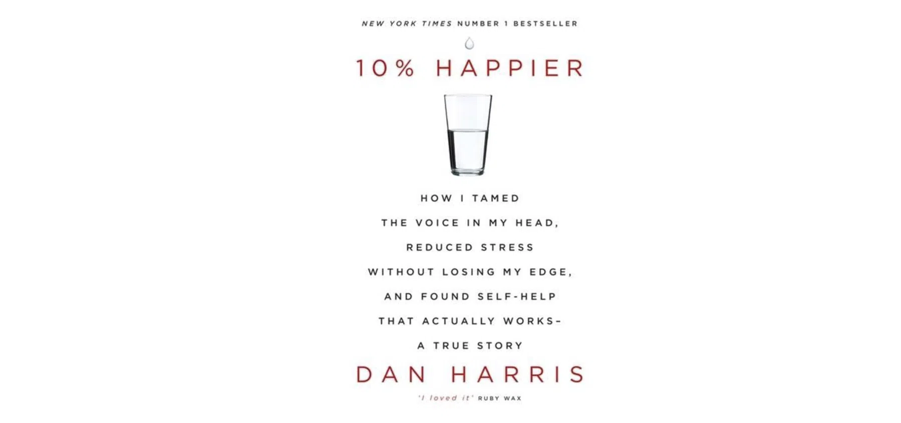 10% Happier: Dan Harris